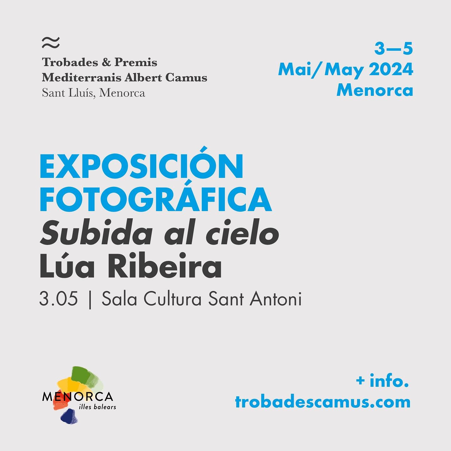 Exhibition ‘Subida al cielo’ by Lúa Ribeira at Trobades Camus, Menorca, 3—28 April 2024