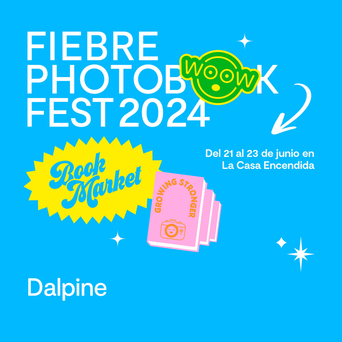 Fiebre Photobook, 21—23 June 2024 – Dalpine